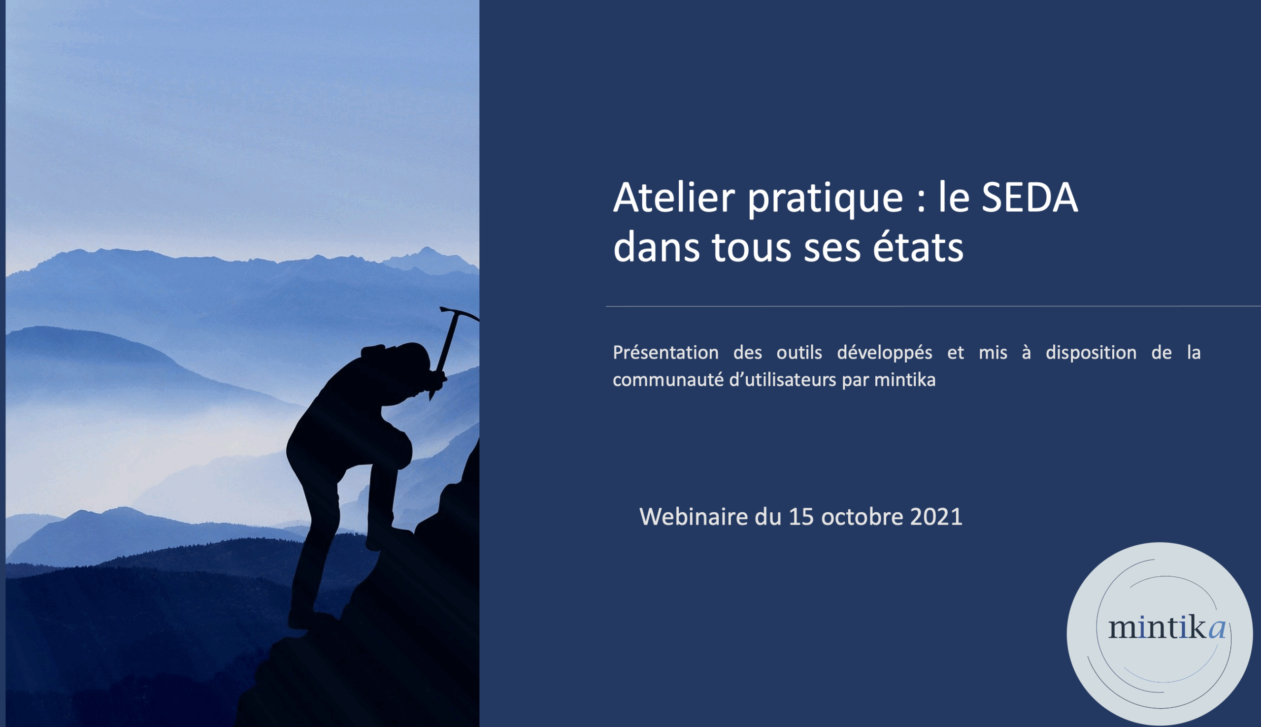 Atelier pratique, le SEDA dans tous ses &eacute;tats (Replay du webinaire du 15 octobre 2021)